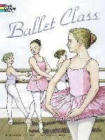 Ballet Class Coloring Book Green John, Coloring Books