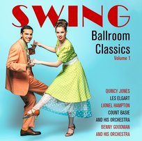 Ballroom Swing Classics. Volume 1 Various Artists