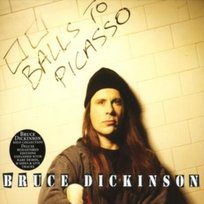 Balls To Picasso Dickinson Bruce