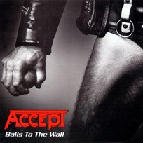 Balls To The Walls Accept