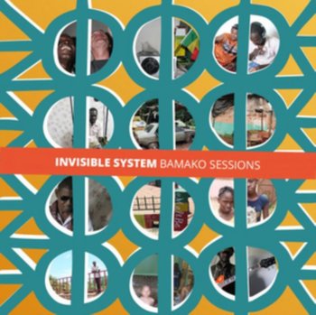 Bamako Sessions - Invisible System