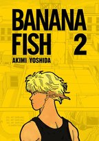 Banana Fish. Tom 2 Yoshida Akimi