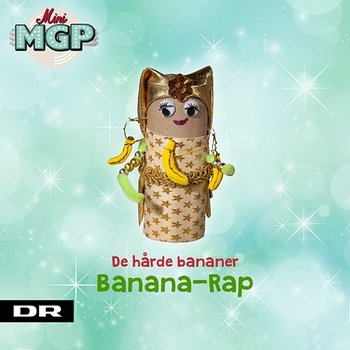 Banana-Rap - Mini MGP