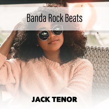 Banda Rock Beats - Jack Tenor