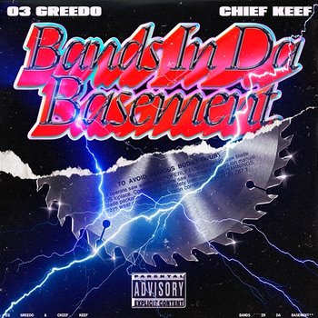 Bands In The Basement - 03 Greedo & RONRONTHEPRODUCER feat. Chief Keef