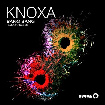 Bang Bang - KNOXA feat. Georgia Ku