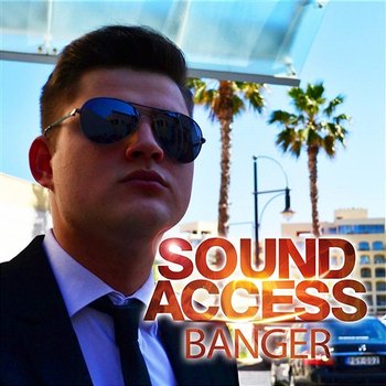 Banger - Sound Access