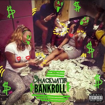 Bankroll - Smackwater