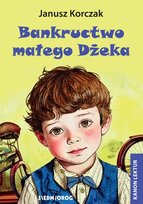 Bankructwo małego Dżeka Korczak Janusz