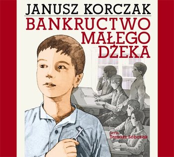Bankructwo małego Dżeka - Korczak Janusz