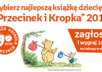 Zagłosuj w konkursie „Przecinek i Kropka” 2016. Wybierz najlepszą dziecięcą książkę!
