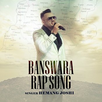 Banswara Rap Song - Hemang Joshi
