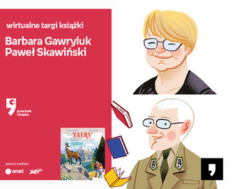 Barbara Gawryluk, Paweł Skawiński – PREMIERA | Wirtualne Targi Książki. Przecinek i Kropka