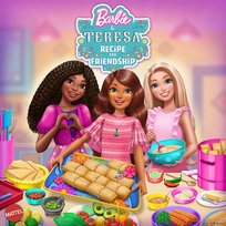 Barbie i Teresa: Przepis na przyjaźń Barbie, Mattel