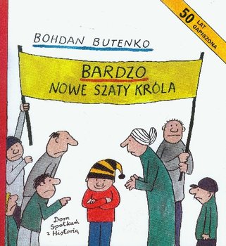 Bardzo Nowe Szaty Króla - Butenko Bohdan