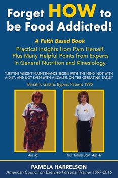 Bariatric Surgery or, the Old Fashioned Way? - Harrelson Pamela