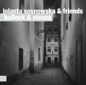 baRock & Vienna - Sosnowska Jolanta & friends