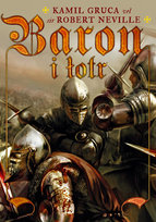 Baron i łotr Gruca Kamil