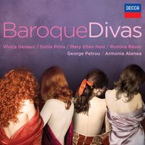 Baroque Divas Vivica Genaux, Sonia Prina, Mary-Ellen Nesi, Romina Basso, George Petrou, Armonia Atenea
