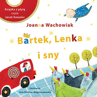 Bartek, Lenka i sny + CD - Wachowiak Joanna