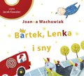 Bartek, Lenka i sny - Wachowiak Joanna