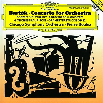 Bartók: Concerto for Orchestra; Orchestral Pieces, Op. 12 - Chicago Symphony Orchestra, Pierre Boulez