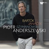 Bartók, Janáček, Szymanowski Anderszewski Piotr
