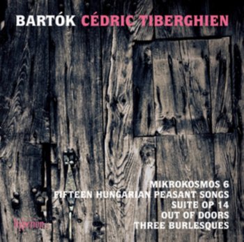 Bartók: Mikrokosmos - Tiberghien Cedric