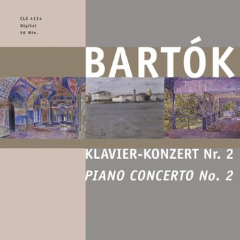 Bartok: Piano Concerto Nr 2 / 5 Romanian Folk Dances - Various Artists