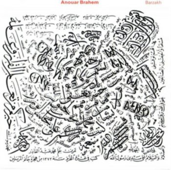 Barzakh - Brahem Anouar