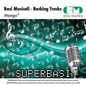 Basi Musicali: Mango (Backing Tracks) - Alta Marea