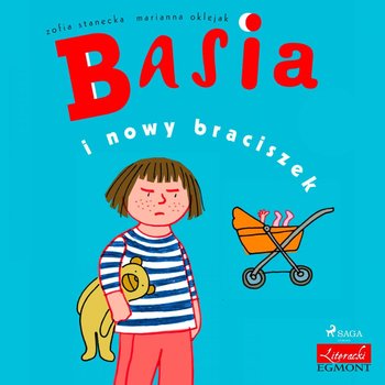 Basia i nowy braciszek - Stanecka Zofia