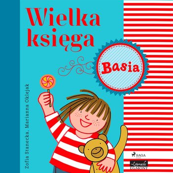Basia. Wielka księga - Stanecka Zofia