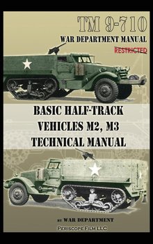 Basic Half-Track Vehicles M2, M3 Technical Manual - Department War