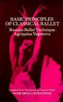 Basic Principles of Classical Ballet Vaganova Agrippina