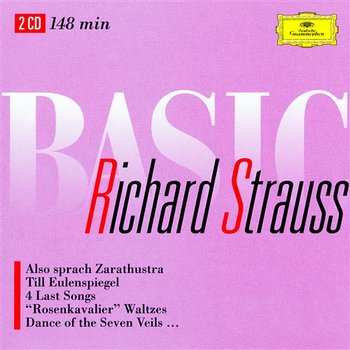 Basic Richard Strauss - Boston Symphony Orchestra, William Steinberg, Berliner Philharmoniker, Herbert Von Karajan, Karl Böhm, London Symphony Orchestra, Claudio Abbado