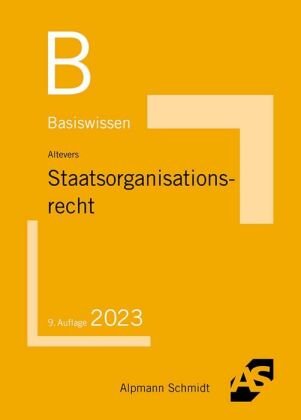 Basiswissen Staatsorganisationsrecht - Alpmann Und Schmidt | Książka W ...