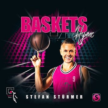 Baskets Hymne - Stefan Stürmer