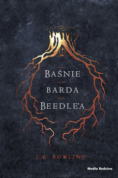 Baśnie Barda Beedle'a - Rowling J. K.