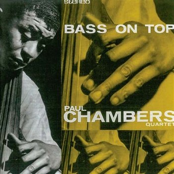 Bass on Top - Paul Chambers