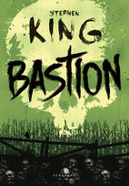 Bastion. Wydanie limitowane King Stephen