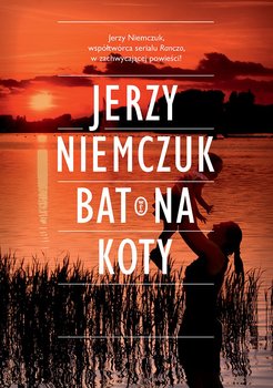 Bat na koty - Niemczuk Jerzy