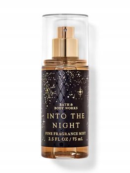 Bath & Body Works, Into the Night, Mgiełka Zapachowa do Ciała, 75 ml - Bath & Body Works