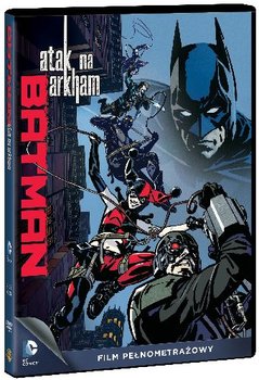 Batman: Atak na Arkham - Spaulding Ethan, Oliva Jay