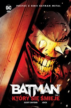 Batman, który się śmieje. Tom 1 - Snyder Scott, Tynion IV James, Risso Eduardo, Jock