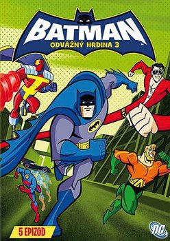 Batman: Odważni i bezwzględni Sezon 3 - Goguen Michael, Montgomery Lauren, Chang Michael, Vietti Brandon, Jones Ben