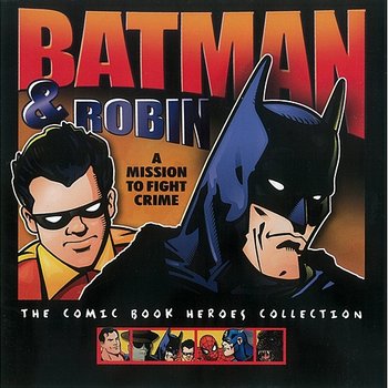 Batman & Robin: A Mission to Fight Crime - The Golden Orchestra