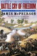 Battle Cry of Freedom: The Civil War Era - Mcpherson James M.