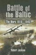 Battle of the Baltic - Jackson Robert