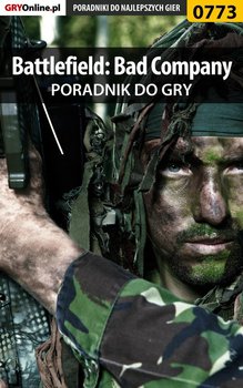 Battlefield: Bad Company -  poradnik do gry - Jałowiec Maciej Sandro